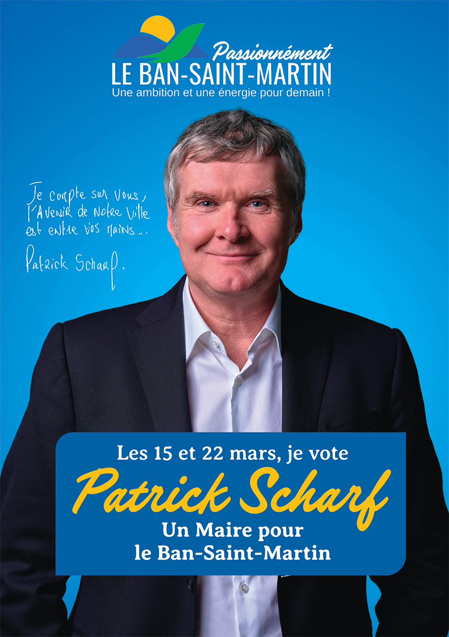 Patrick Scharf - Un Maire pour le Ban-Saint-Martin